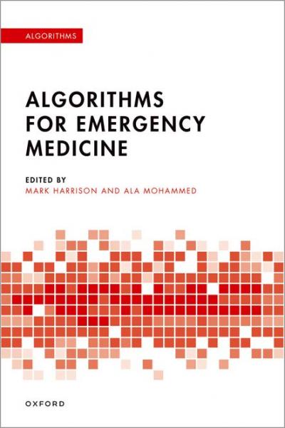 Algorithms for Emergency Medicine (Algorithms In) 2023 - آزمون های امریکا Step 1